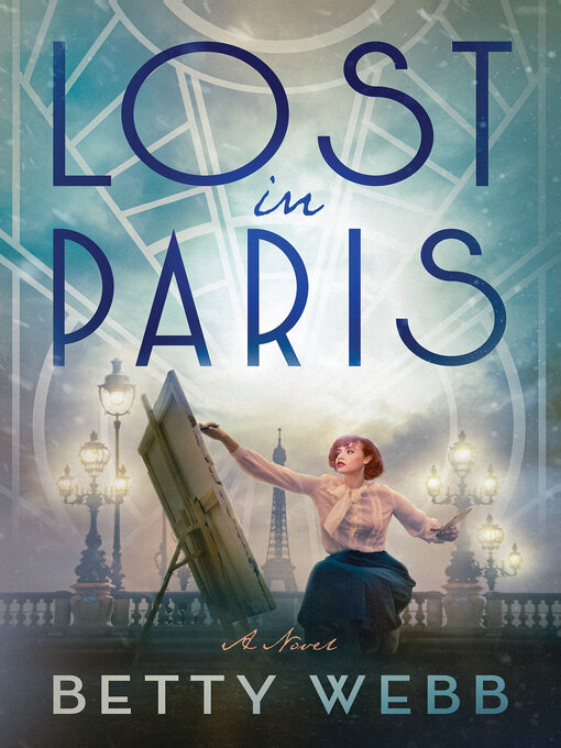 Title details for Lost in Paris by Betty Webb - Available